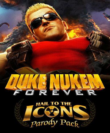 Duke Nukem Forever - Hail to the Icons Parody Pack (DLC) Game Cover