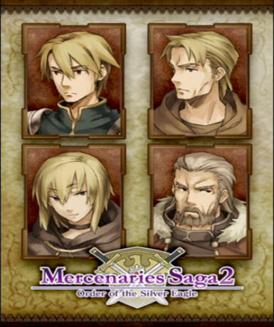 Mercenaries Saga 2: Order Of The Silver Eagle (Steam) Game Cover