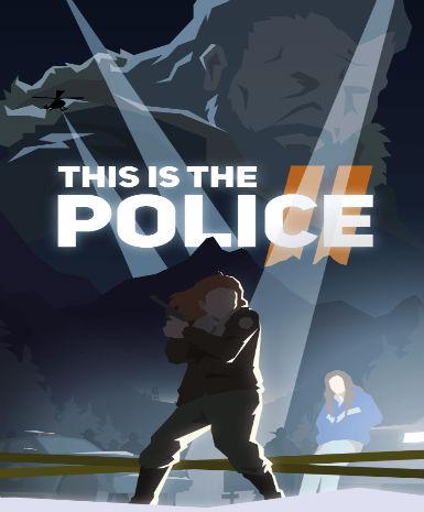 This Is the Police 2 Game Cover