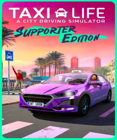 Taxi Life: A City Driving Simulator (Supporter Edition) (Steam) Game Cover