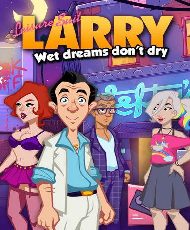 Leisure Suit Larry - Wet Dreams Don't Dry Game Cover