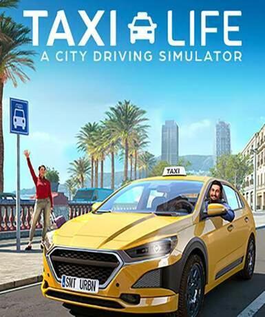 Taxi Life: A City Driving Simulator (Steam) Game Cover