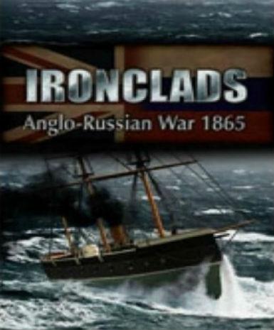 Ironclads: Anglo Russian War 1866 Game Cover