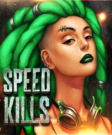 Speed Kills Game Cover