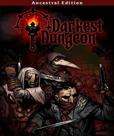 Darkest Dungeon (Ancestral Edition) Game Cover