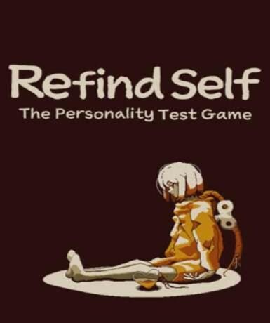 Refind Self: The Personality Test Game (Steam) Game Cover