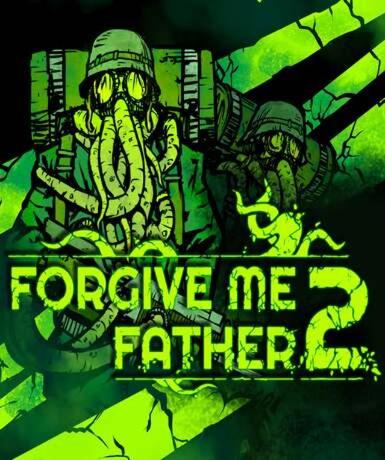 Forgive Me Father 2 (Steam) Game Cover