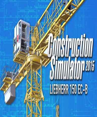 Construction Simulator 2015: Liebherr 150EC-B DLC Game Cover