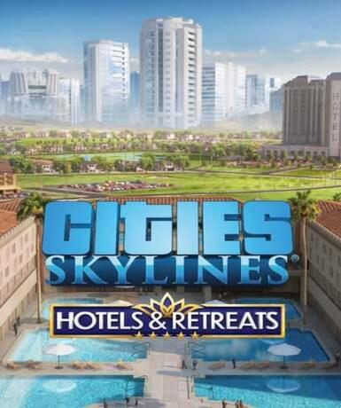 Cities: Skylines - Hotels & Retreats (DLC) (Steam) Game Cover