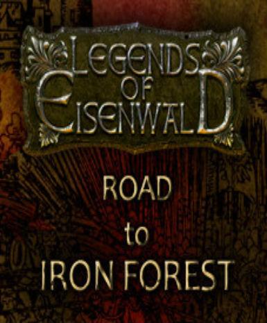 Legends of Eisenwald: Road to Iron Forest Game Cover
