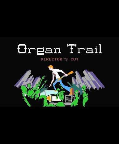 Organ Trail: Director's Cut Game Cover