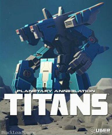 Planetary Annihilation: TITANS Game Cover