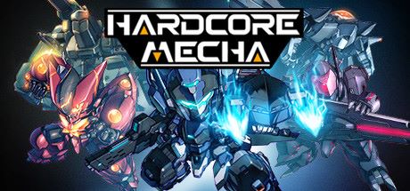 HARDCORE MECHA Game Cover
