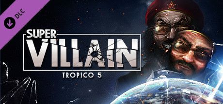 Tropico 5: Supervillain DLC Game Cover