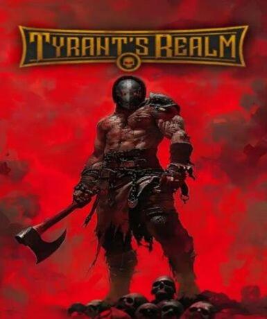 Tyrant's Realm (Steam) Game Cover