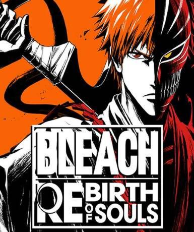 Bleach Rebirth of Souls (Steam) (EU) Game Cover