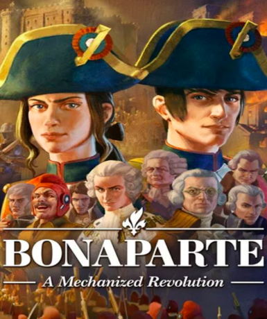 Bonaparte: A Mechanized Revolution (Steam) (Early Access) Game Cover