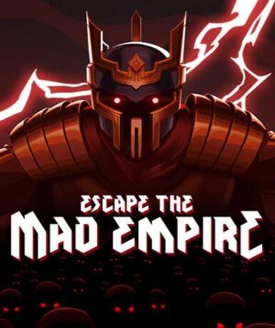 Escape The Mad Empire (Steam) (Early Access) Game Cover