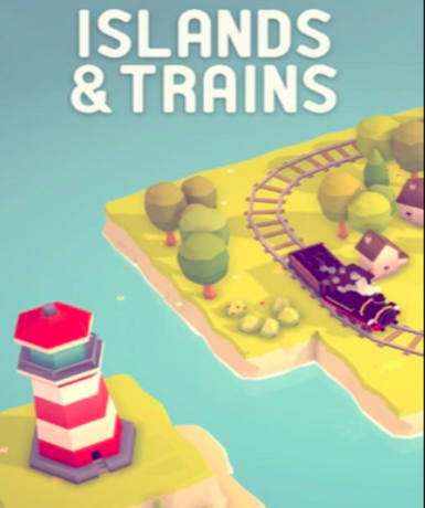 Islands and Trains (Steam) Game Cover