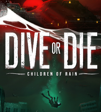 DIVE or DIE - Children of Rain (Steam) Game Cover